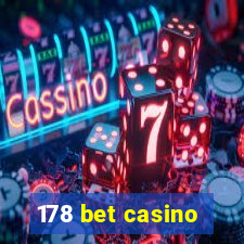 178 bet casino